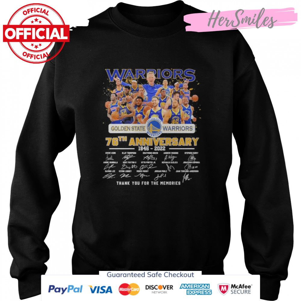 Golden State Warriors Team 76th anniversary 1946 2022 thank you for the memories signatures shirt Golden State Warriors Team 76th anniversary 1946 2022 thank you for the memories signatures shirt