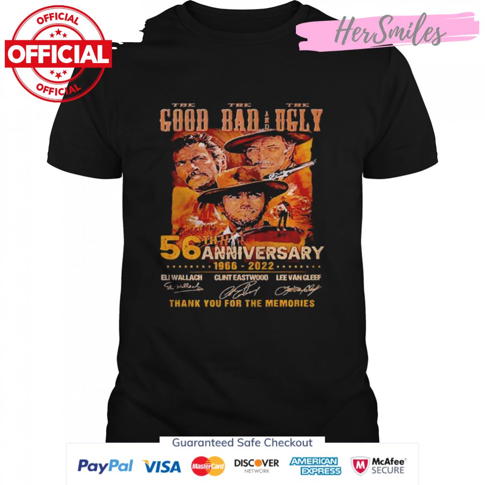 Good Bad and Ugly 56th anniversary 1966-2022 thank you for the memories signatures shirt
