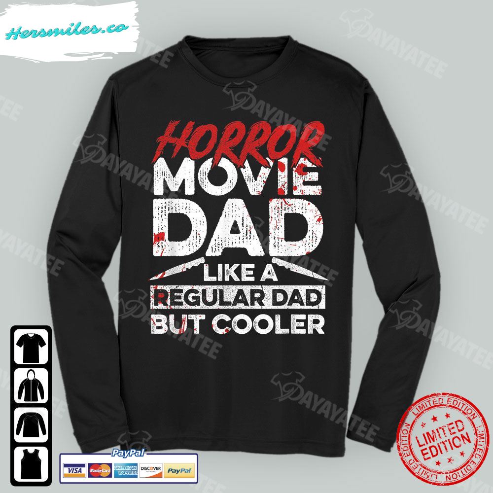 Halloween Horror Shirt Horror Movie Dad T-Shirt Halloween Horror Shirt Horror Movie Dad T-Shirt