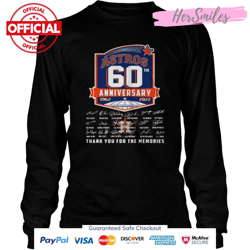 Houston Astros Logo 60th Anniversary 1962-2022 Signatures Thank You For The Memories Shirt Houston Astros Logo 60th Anniversary 1962-2022 Signatures Thank You For The Memories Shirt