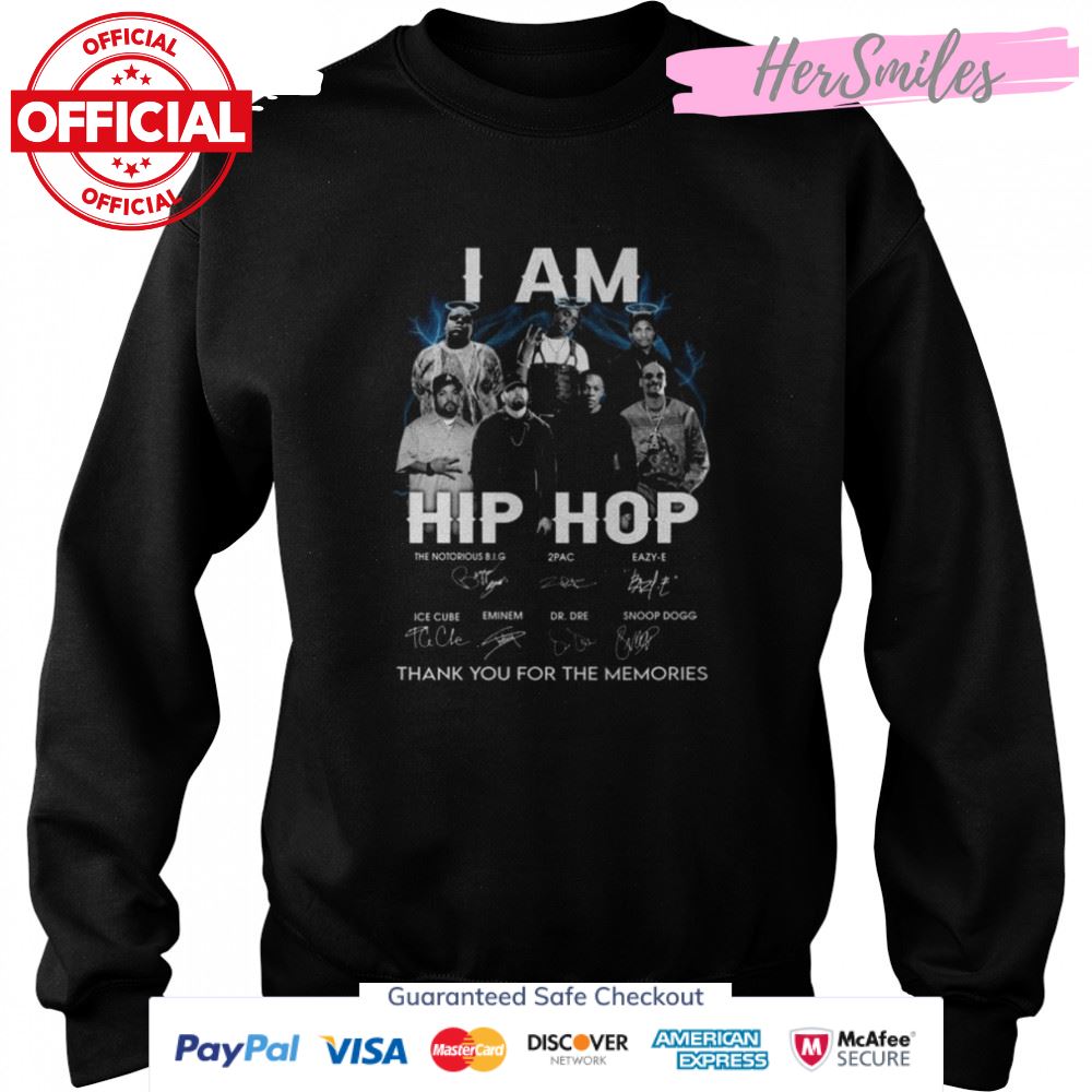 I am Hip Hop 2022 thank you for the memories signatures shirt I am Hip Hop 2022 thank you for the memories signatures shirt