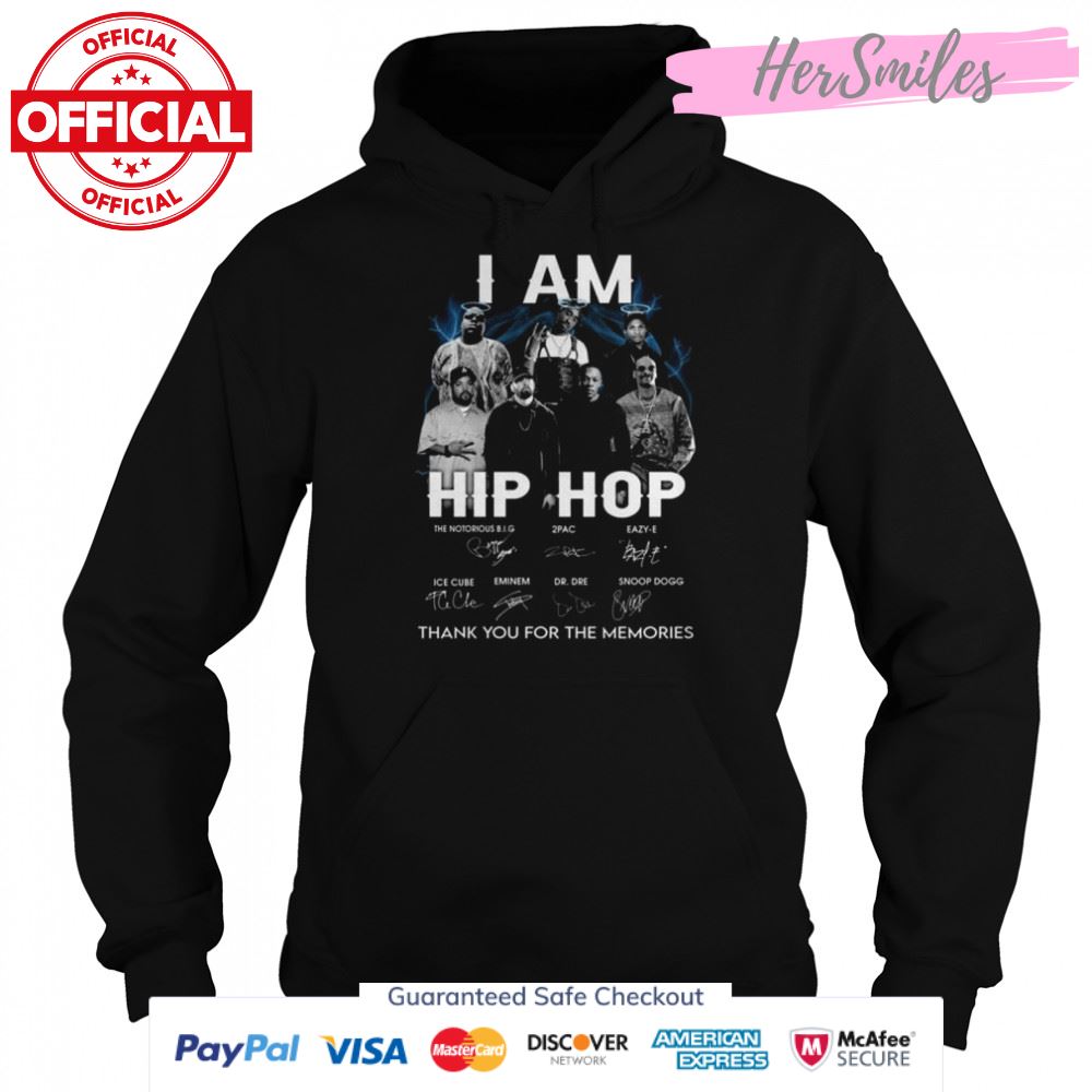 I am Hip Hop 2022 thank you for the memories signatures shirt I am Hip Hop 2022 thank you for the memories signatures shirt