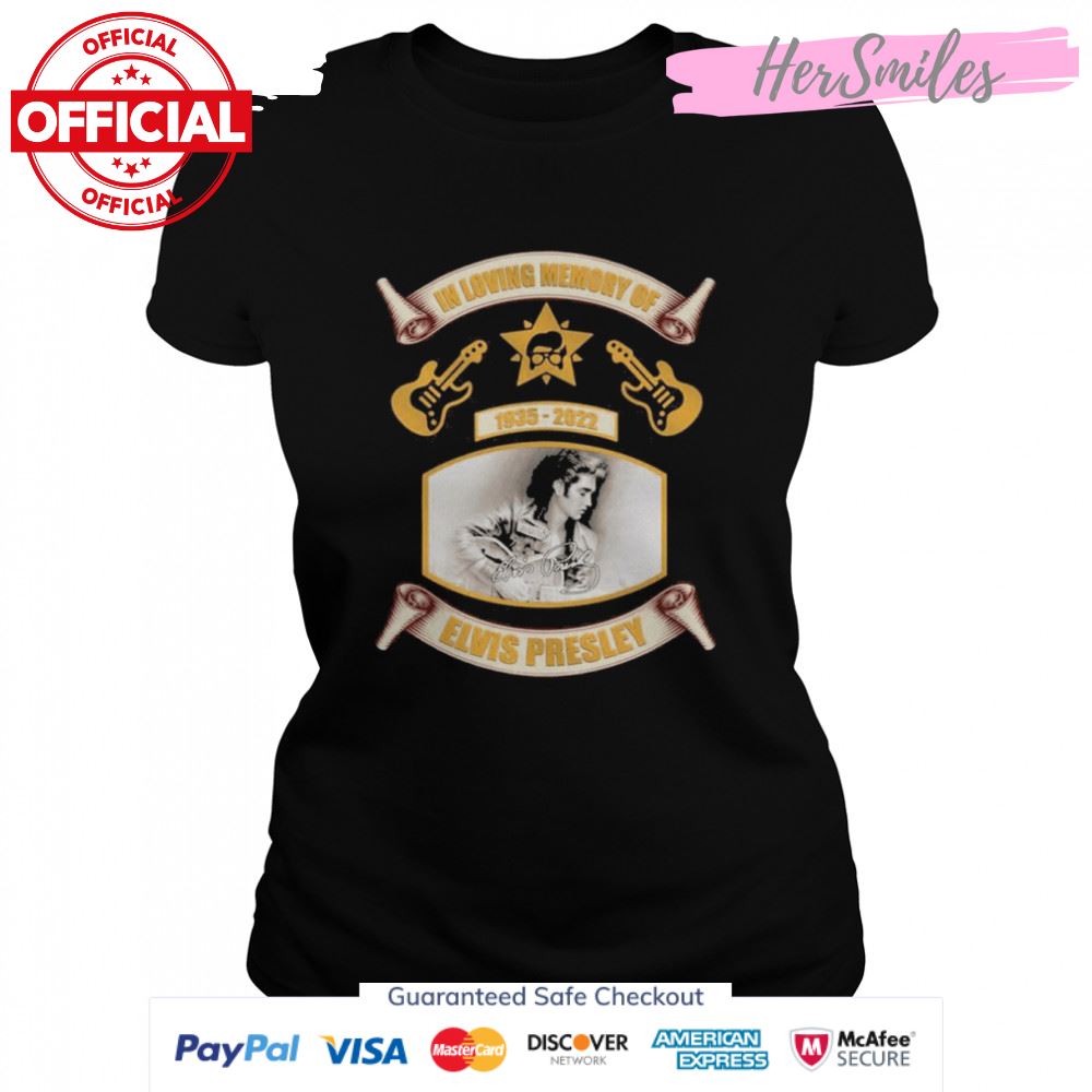 In Loving memory of 1935 2022 Elvis Presley signature shirt