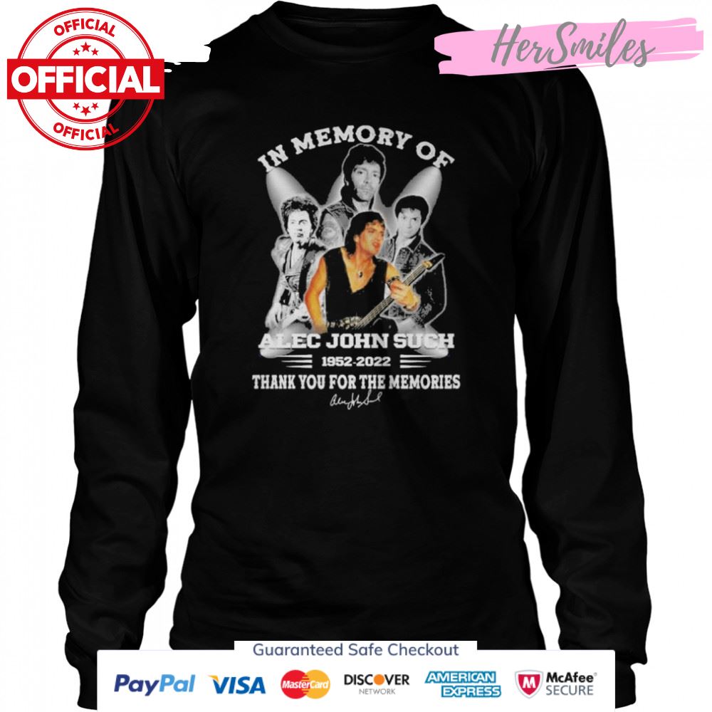 In memory of Alec John Such 1952 2022 thank you for the memories signature shirt In memory of Alec John Such 1952 2022 thank you for the memories signature shirt
