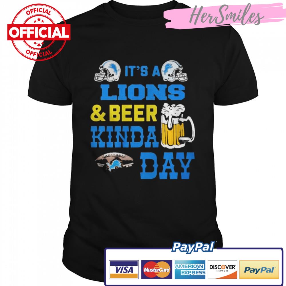 It’s a detroit lions and beer kinda day shirt