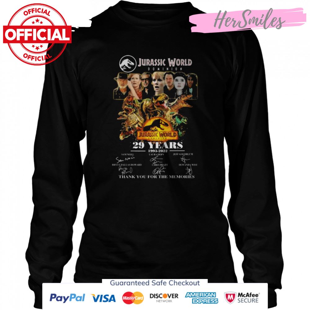 Jurassic World Dominion 29 Years 1993 2022 Signatures Thank You For The Memories T-Shirt Jurassic World Dominion 29 Years 1993 2022 Signatures Thank You For The Memories T-Shirt