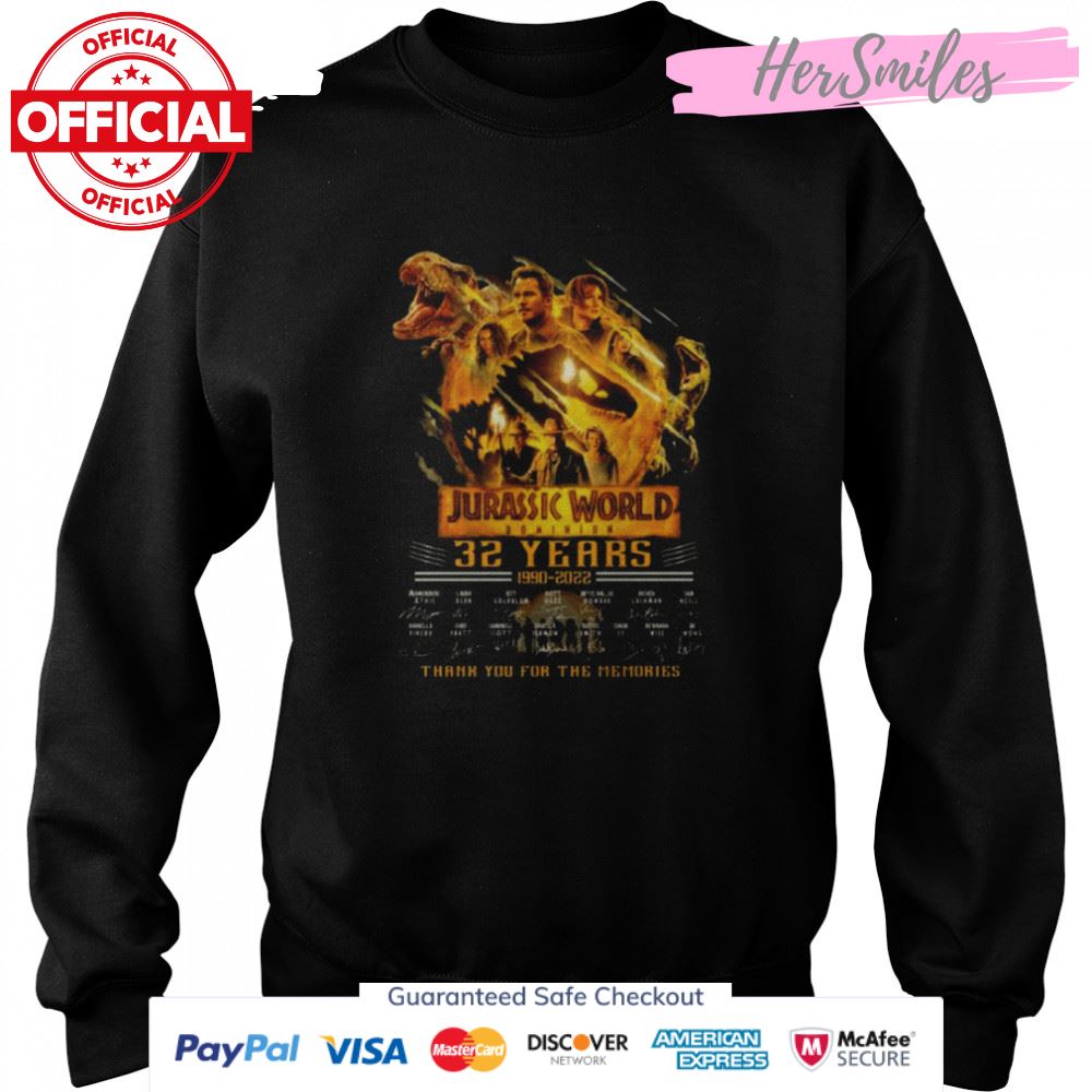 Jurassic World Dominion 32 years 1993-2022 thank you for the memories signatures shirt Jurassic World Dominion 32 years 1993-2022 thank you for the memories signatures shirt