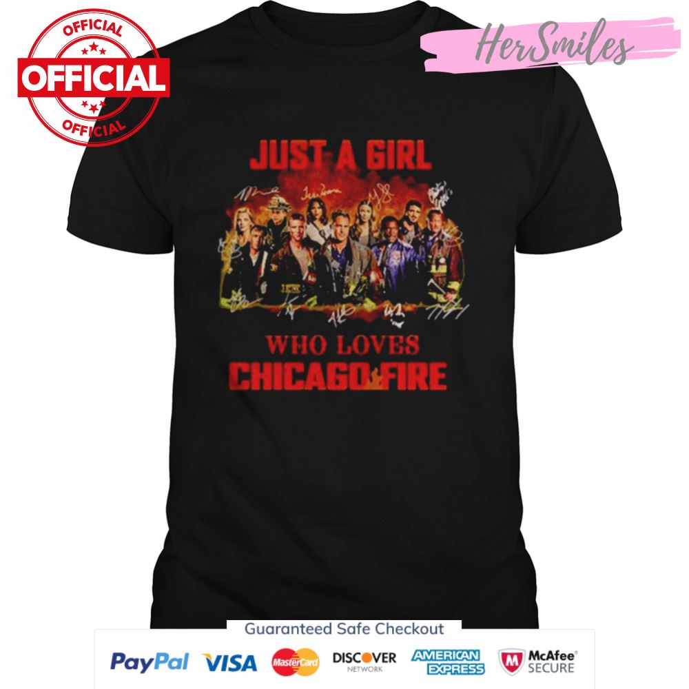 Just a girl who lovess Chicago Fire signatures unisex T-shirt