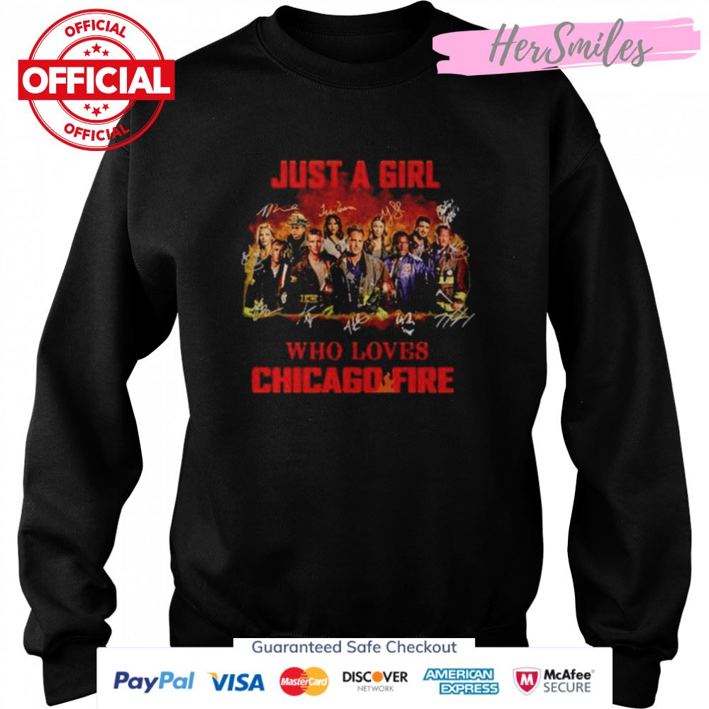 Just a girl who lovess Chicago Fire signatures unisex T-shirt Just a girl who lovess Chicago Fire signatures unisex T-shirt