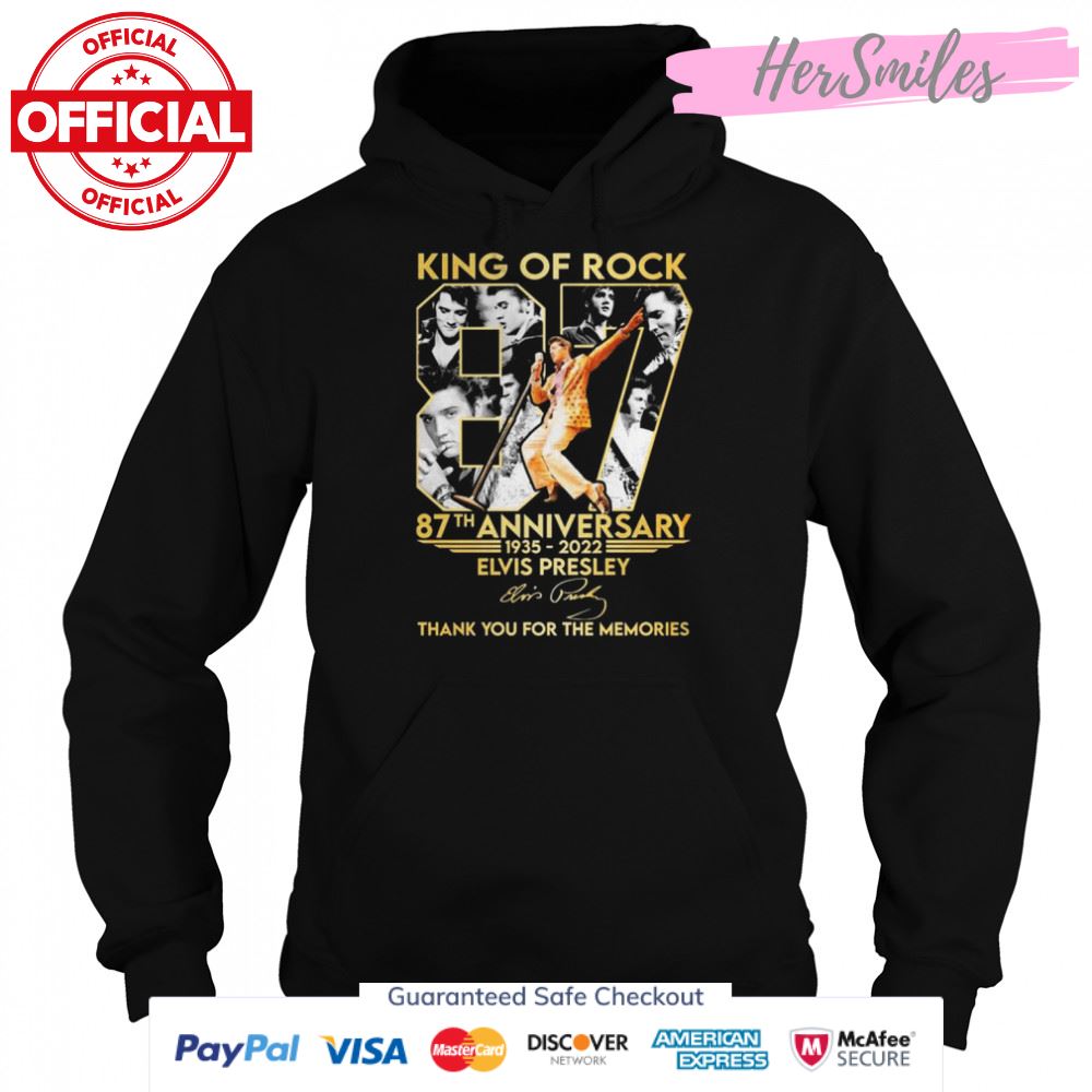 King Of Rock 87th Anniversary 1935-2022 Elvis Presley Signatures Thank You For The Memories Shirt King Of Rock 87th Anniversary 1935-2022 Elvis Presley Signatures Thank You For The Memories Shirt