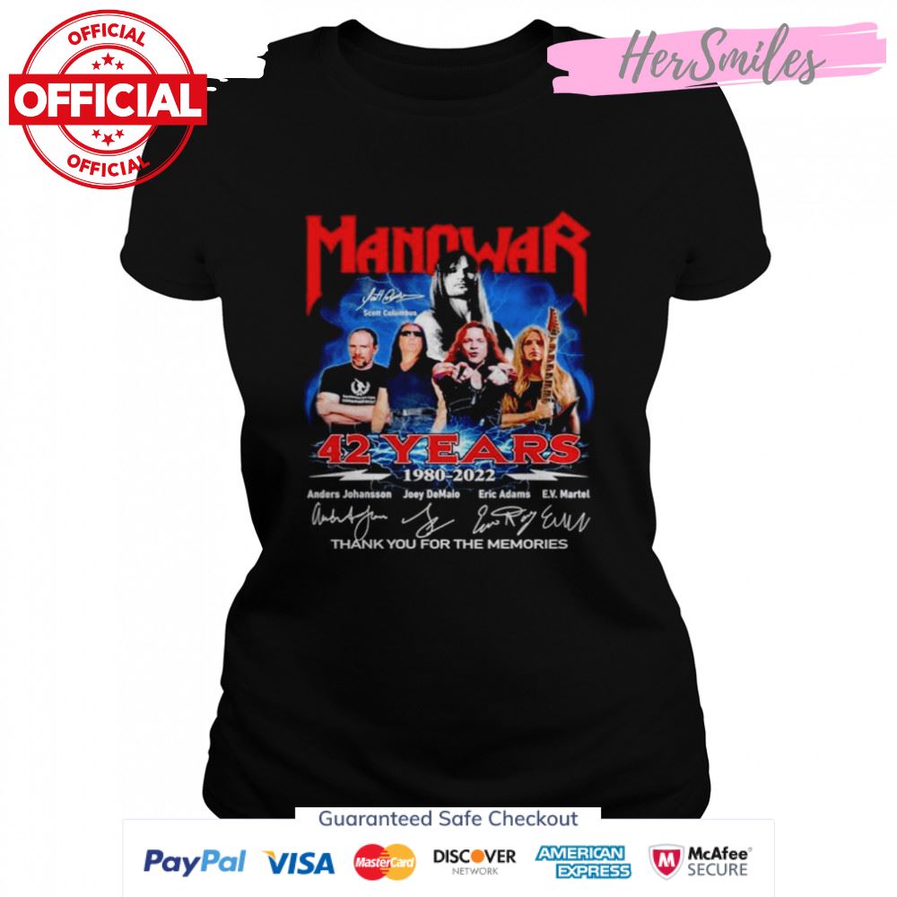 Manowar 42 years 1980 2022 thank you for the memories signatures shirt