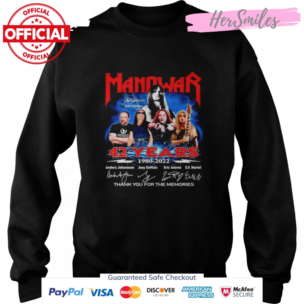 Manowar 42 years 1980 2022 thank you for the memories signatures shirt Manowar 42 years 1980 2022 thank you for the memories signatures shirt