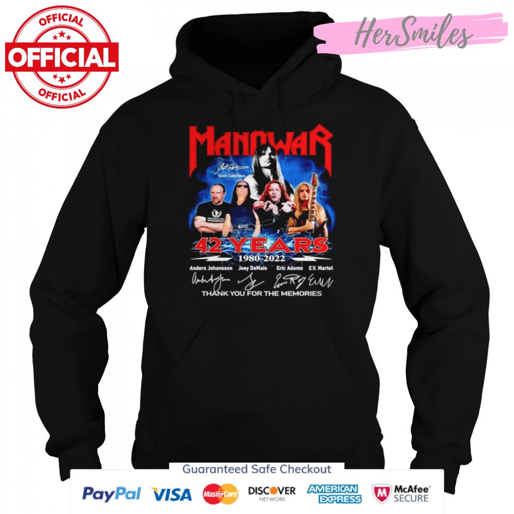 Manowar 42 years 1980 2022 thank you for the memories signatures shirt Manowar 42 years 1980 2022 thank you for the memories signatures shirt
