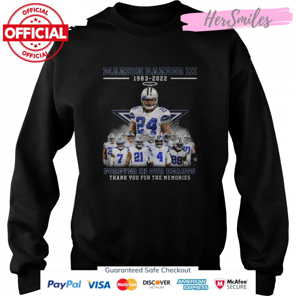 Marion Barber III 1983 2022 Forever In Our Hearts thank you for the memories signature shirt Marion Barber III 1983 2022 Forever In Our Hearts thank you for the memories signature shirt