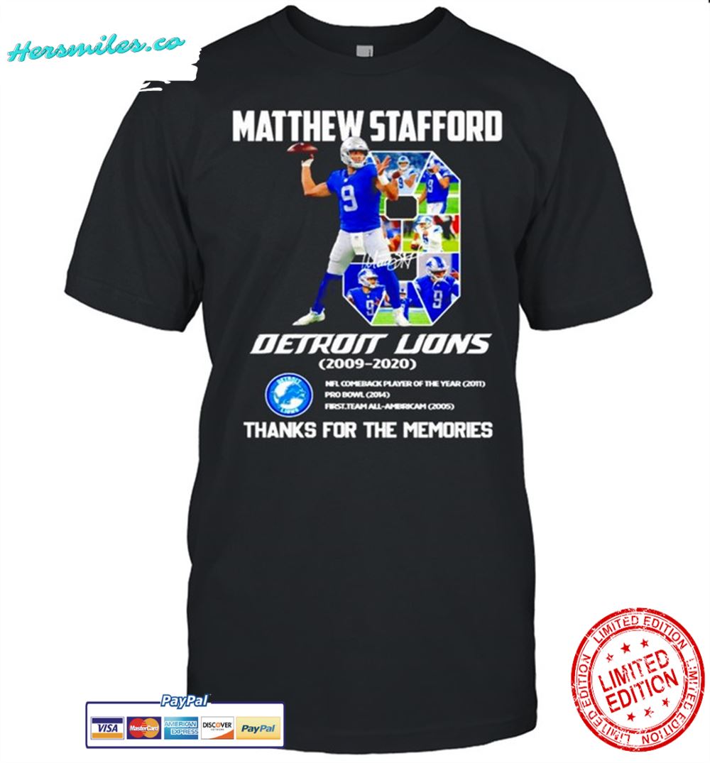 Matthew Stafford Detroit Lions 2009-2020 thanks for the memories signature shirt