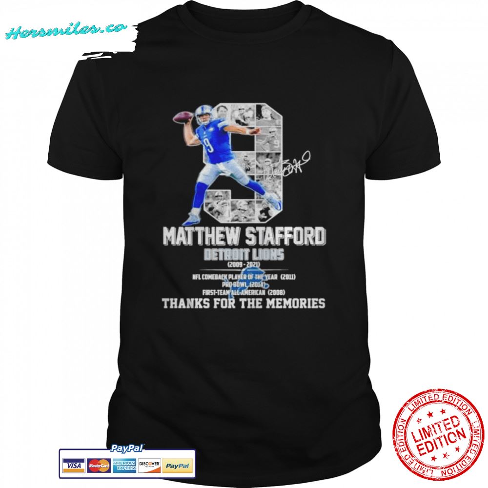 Matthew Stafford Detroit Lions 2009-2021 thanks for the memories shirt