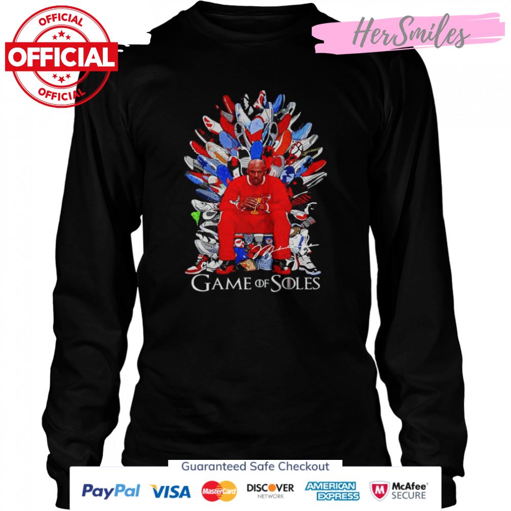 Michael Jordan Game of Soles signature shirt Michael Jordan Game of Soles signature shirt