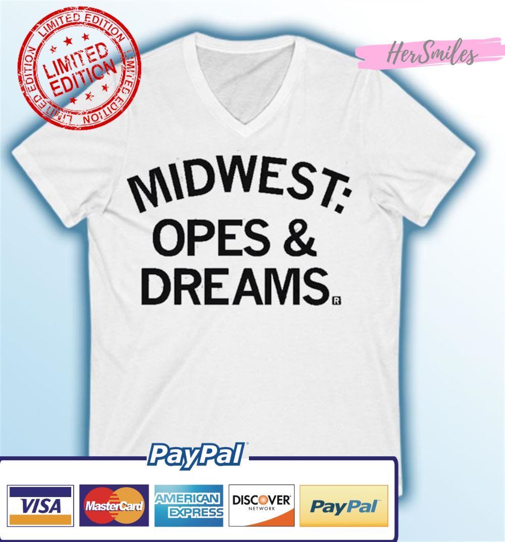 Midwest Opes &amp Dreams Unisex T-Shirt