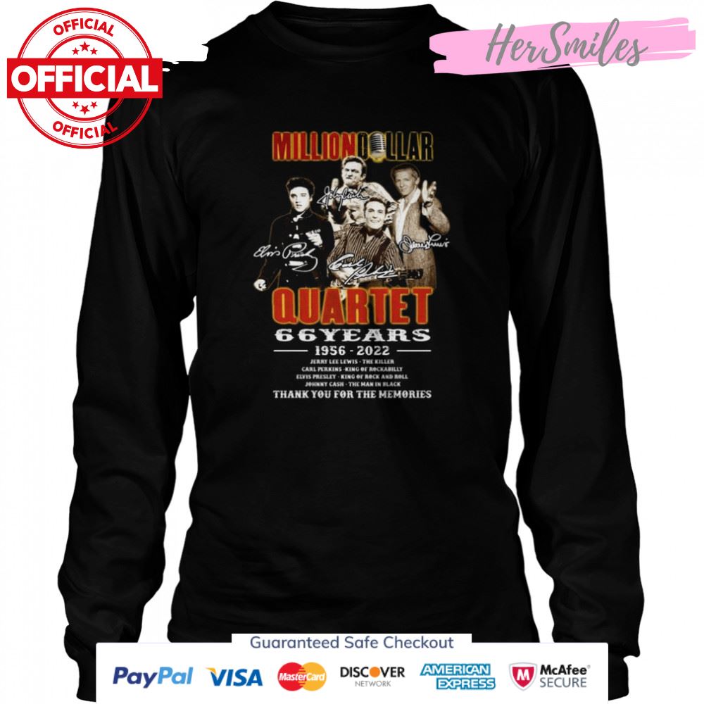 Million Dollar Quartet 66 years 1956 2022 thank you for the memories signatures shirt Million Dollar Quartet 66 years 1956 2022 thank you for the memories signatures shirt