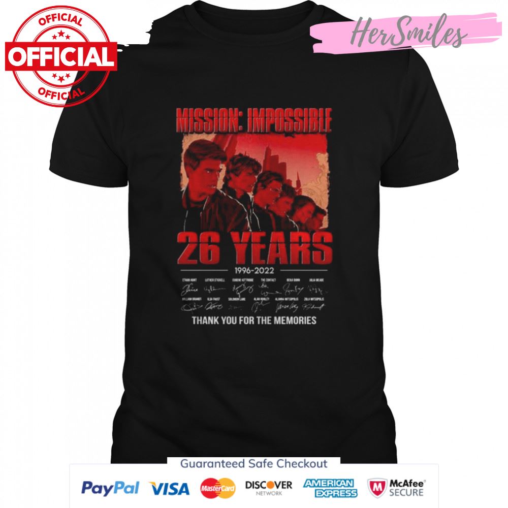 Mission Impossible 26 years 1996 2022 signatures thank you for the memories shirt