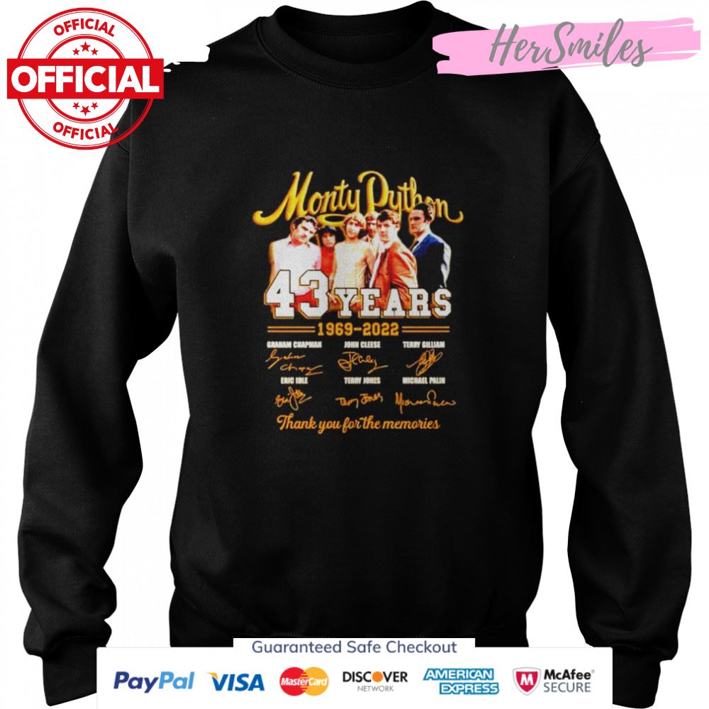 Monty Python 43 years 1969 2022 thank you for the memories signatures T-shirt Monty Python 43 years 1969 2022 thank you for the memories signatures T-shirt