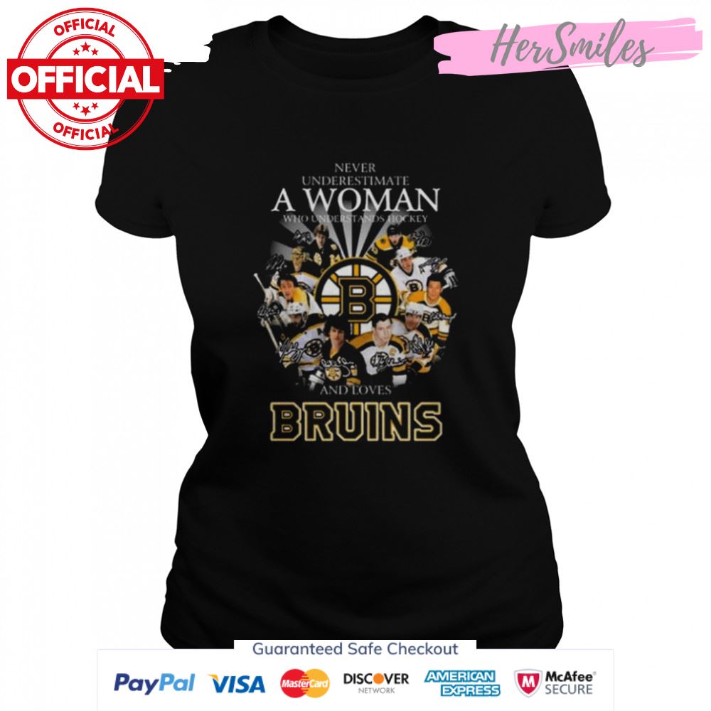 Never underestimate a woman who understands Hockey and loves Boston Bruins signatures shirt