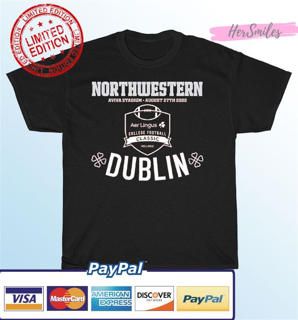 Northwestern Dublin Ireland Game 2022 Classic T-Shirt Northwestern Dublin Ireland Game 2022 Classic T-Shirt