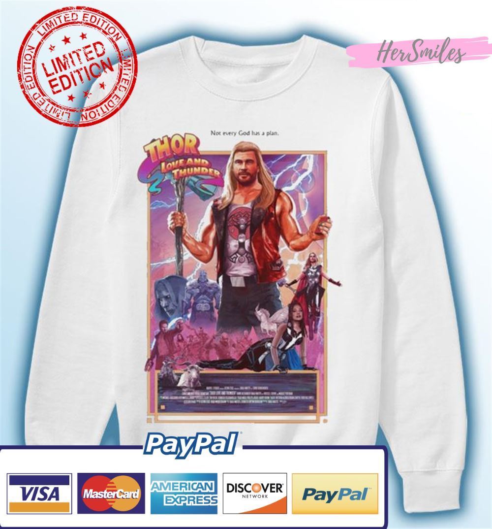 Not Every God Has A Plan Thor Love and Thunder Unisex T-Shirt Not Every God Has A Plan Thor Love and Thunder Unisex T-Shirt