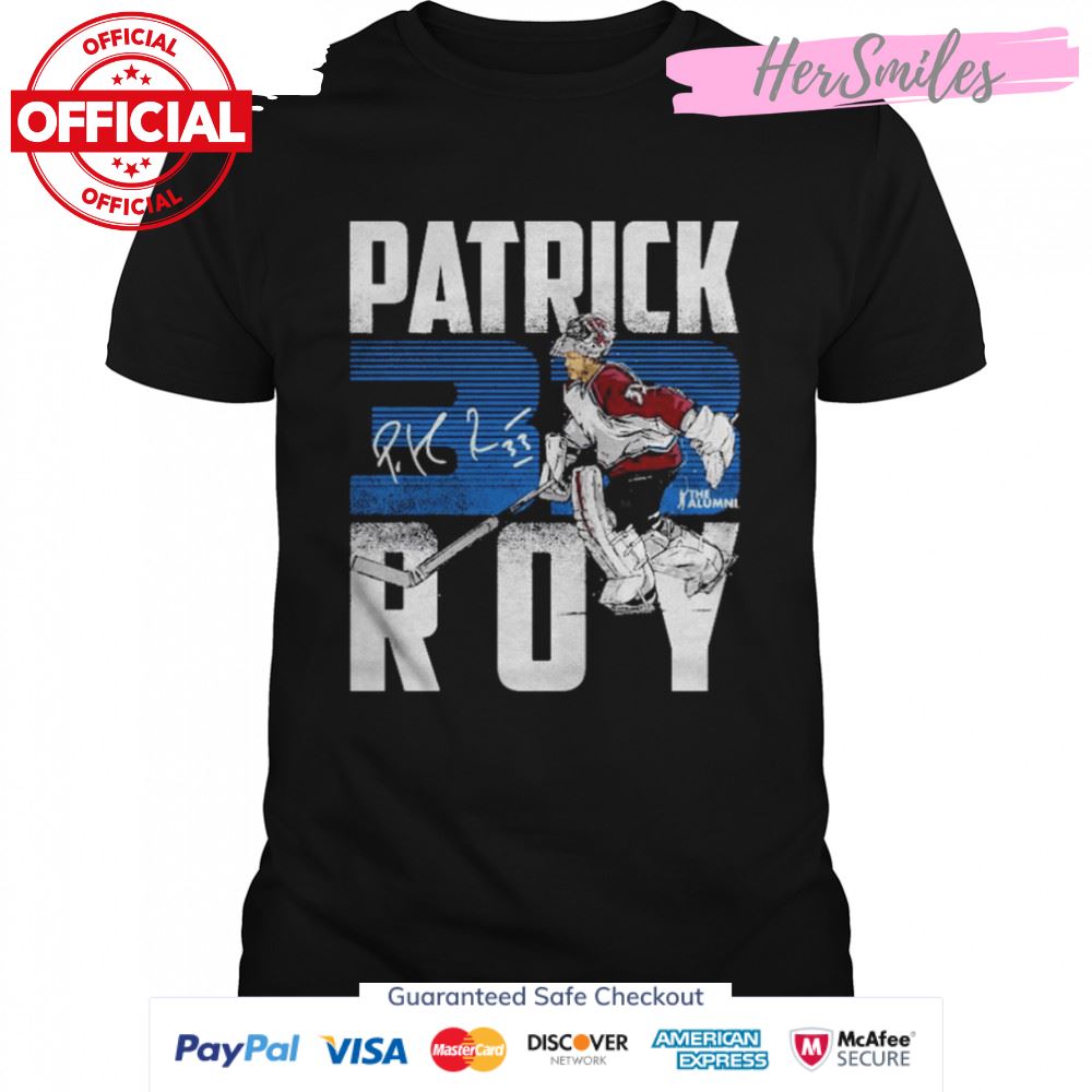 Patrick Roy 33 Colorado Avalanche Signature Shirt