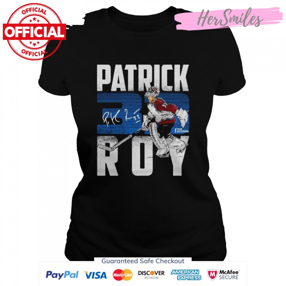 Patrick Roy 33 Colorado Avalanche Signature Shirt