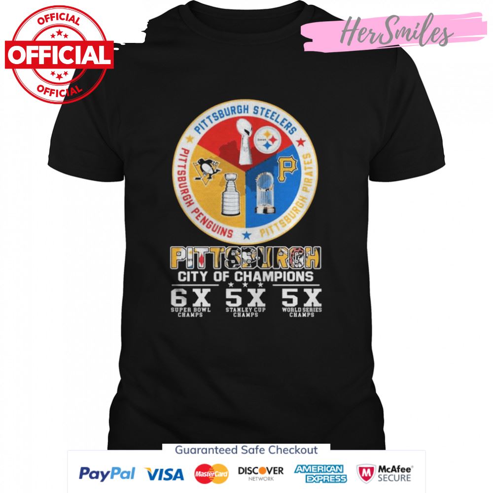 Pittsburgh City Of Champions Penguins Steelers and Pirates 2022 Shirt