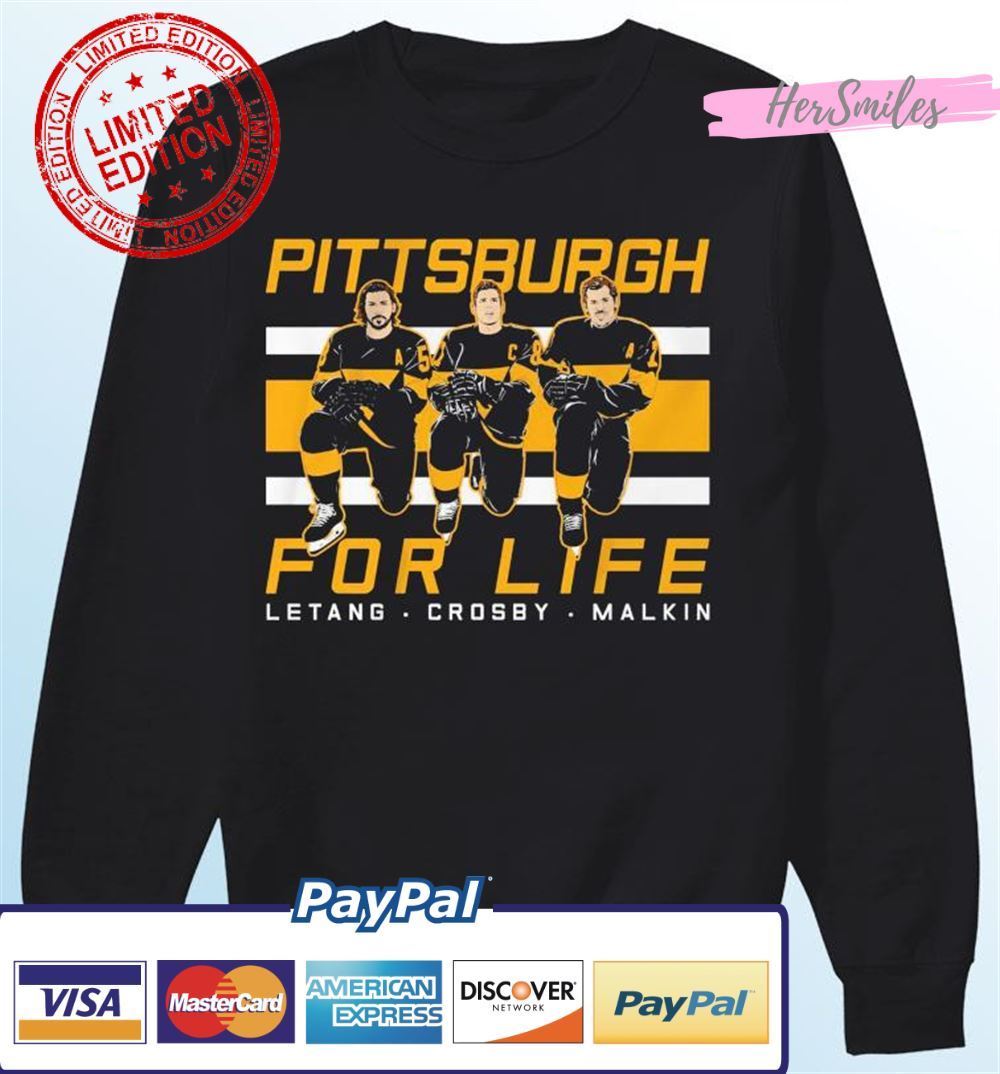 Pittsburgh For Life Kris Letang, Sidney Crosby, And Evgeni Malkin Unisex T-Shirt Pittsburgh For Life Kris Letang, Sidney Crosby, And Evgeni Malkin Unisex T-Shirt