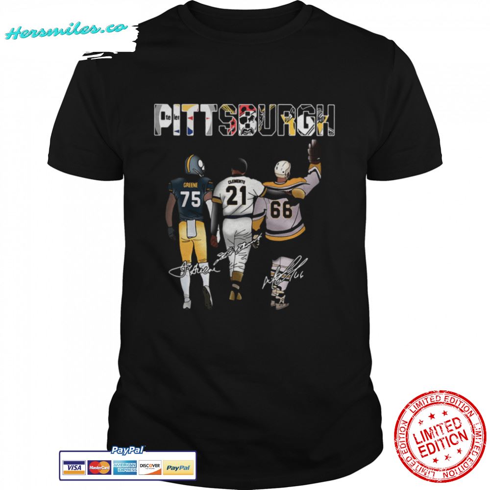 Pittsburgh Sports Pittsburgh Steelers Pittsburgh Pirates Greene Clemente Signatures shirt
