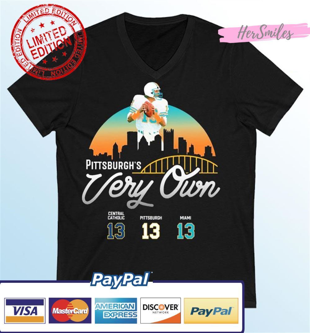 Pittsburgh’s Very Own 13 Central Catholic 13, Pittsburgh 13, Miami 13 Unisex T-Shirt