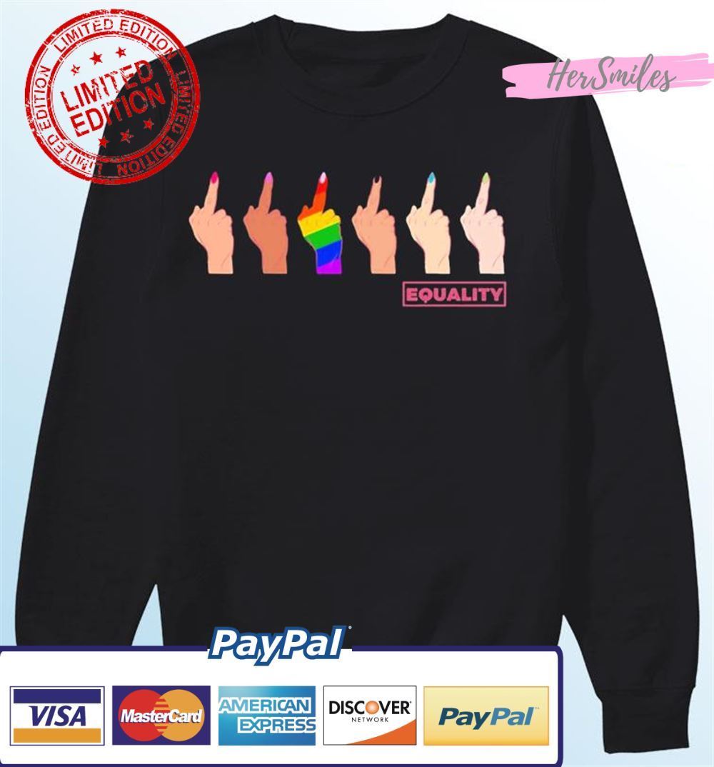 Pride For The Fckin’ Equality LGBTQ Unisex T-Shirt Pride For The Fckin’ Equality LGBTQ Unisex T-Shirt