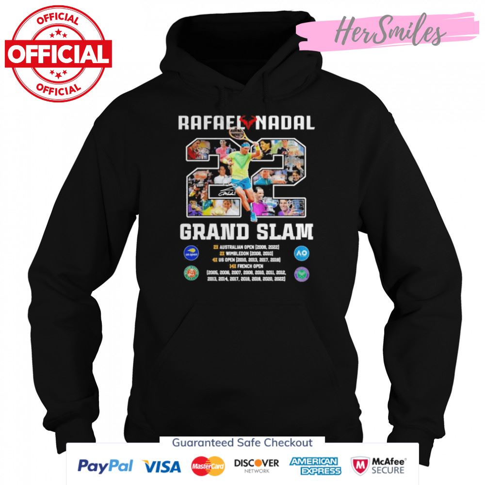 Rafael Nadal 22 Grand Slam 2005-2022 Signature Shirt Rafael Nadal 22 Grand Slam 2005-2022 Signature Shirt