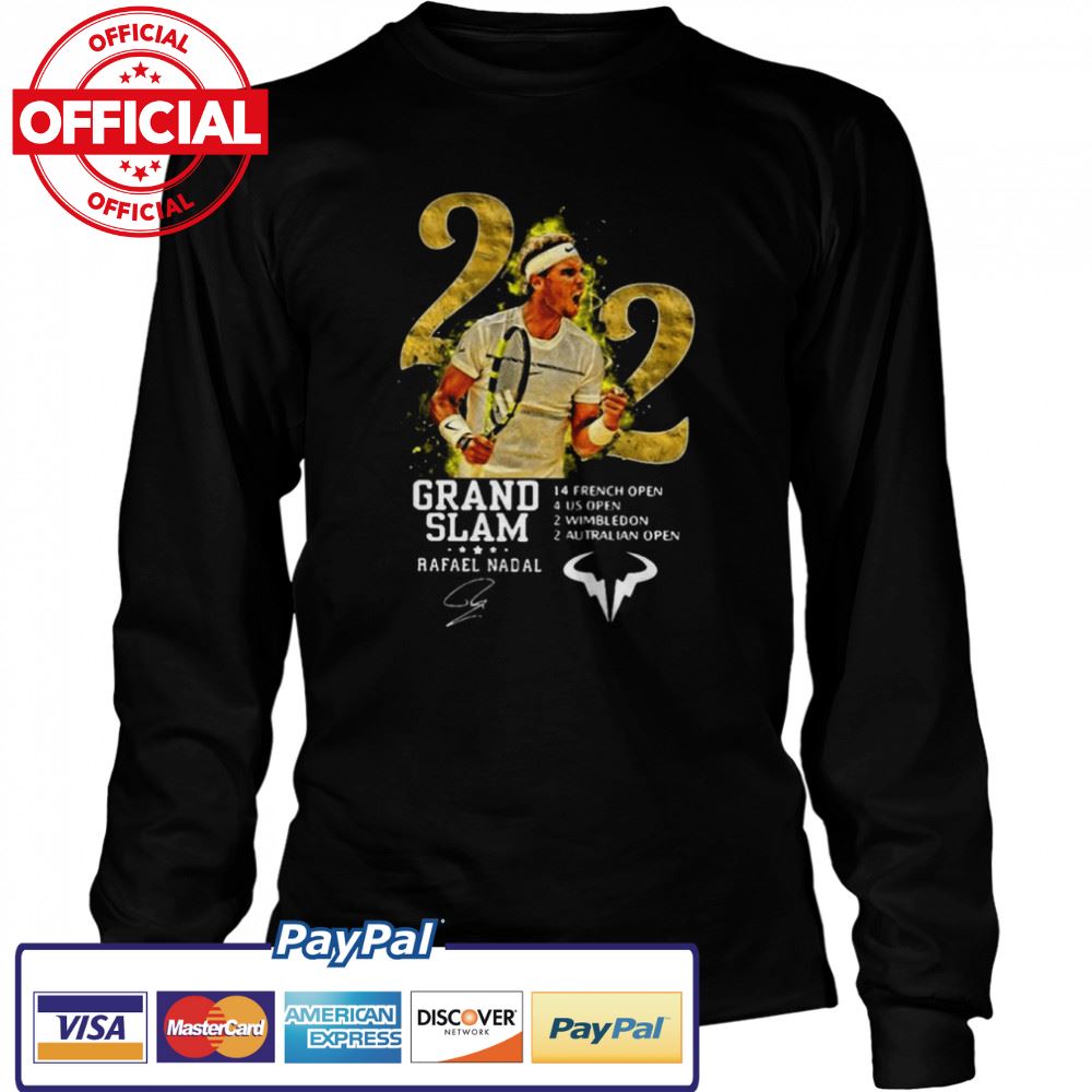 Rafael Nadal 22 Grand Slam Signature Tennis shirt Rafael Nadal 22 Grand Slam Signature Tennis shirt