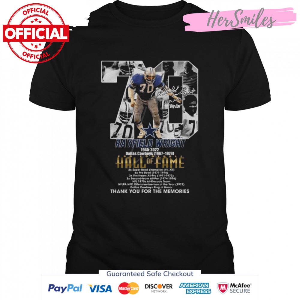 Rayfield Wright 1945 2022 Dallas Cowboys 1976 1979 thank you for the memories signatures shirt