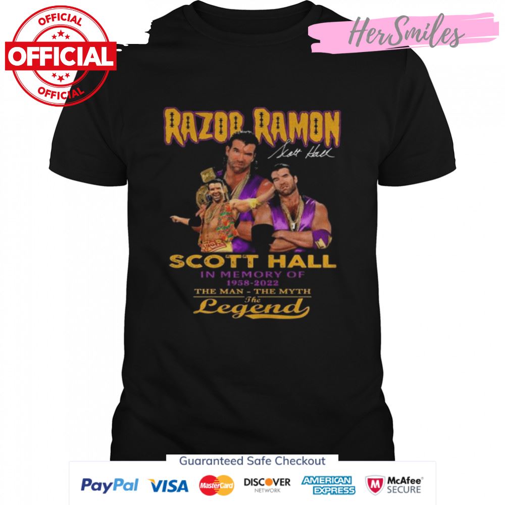 Razor Ramon Scott Hall in memory of 1958 2022 the man the myth the legend signature shirt