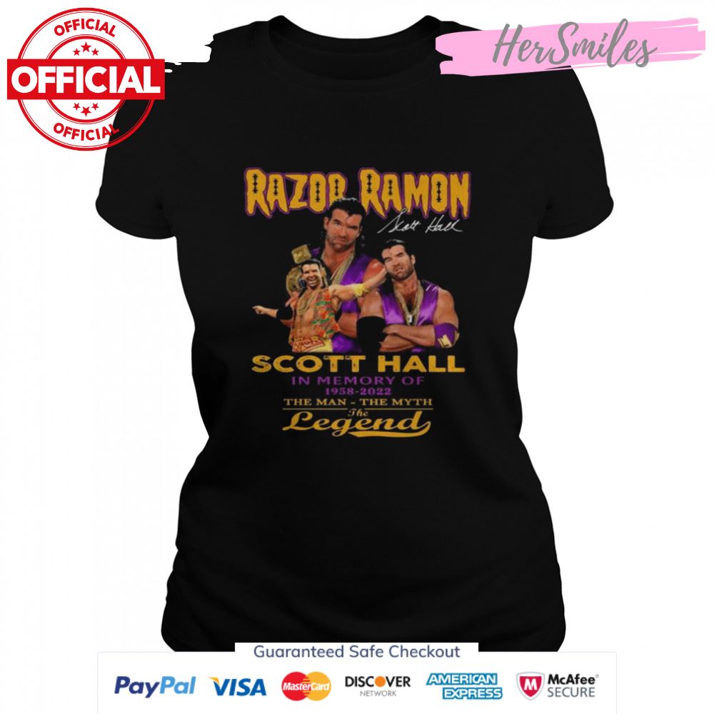Razor Ramon Scott Hall in memory of 1958 2022 the man the myth the legend signature shirt