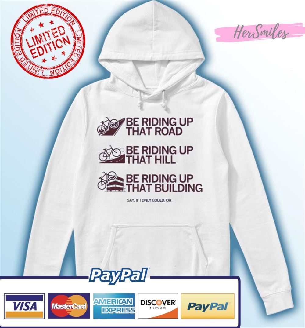 Riding Up That Hill Unisex T-Shirt
