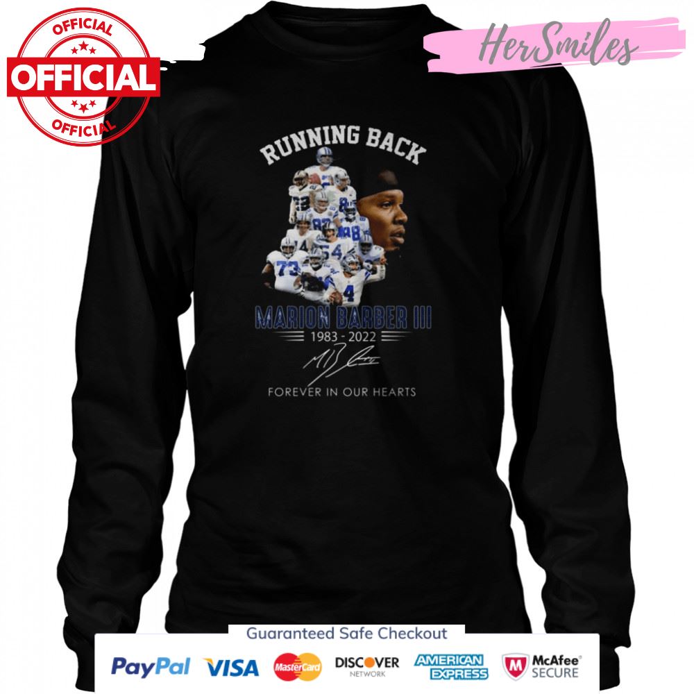Running Back Marion Barber III 1983 2022 Forever In Our Hearts Signature Shirt Running Back Marion Barber III 1983 2022 Forever In Our Hearts Signature Shirt