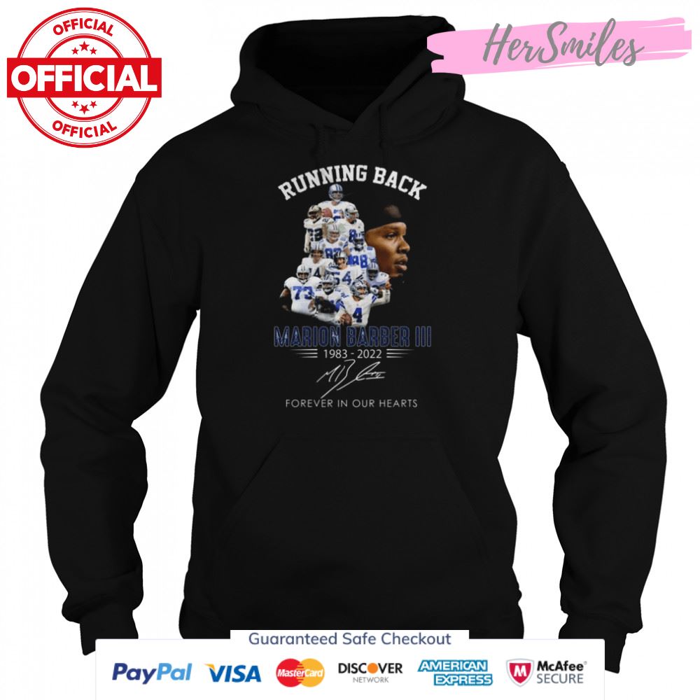 Running Back Marion Barber III 1983 2022 Forever In Our Hearts Signature Shirt Running Back Marion Barber III 1983 2022 Forever In Our Hearts Signature Shirt
