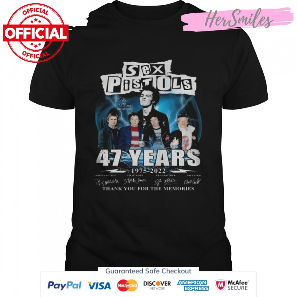 Sex Pistols 47 years 1975 2022 thank you for the memories signatures shirt