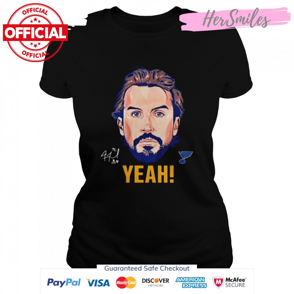 St. Louis Blues Justin Faulk Yeah Signature 2022 Shirt