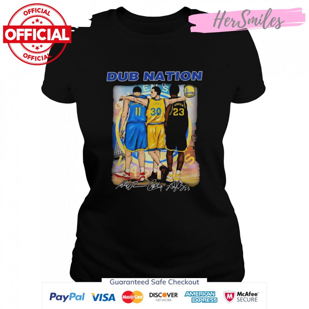 Stephen Curry Draymond Green Klay Thompson Dub Nation Basketball Signatures Shirt