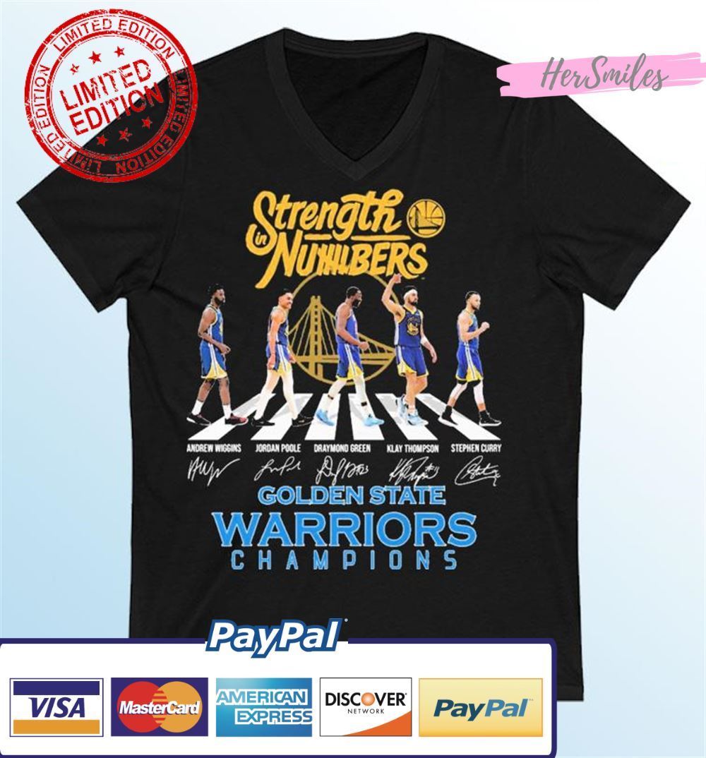 Strength Numbers Golden State Warriors Champions Team Abbey Road Signatures Unisex T-Shirt
