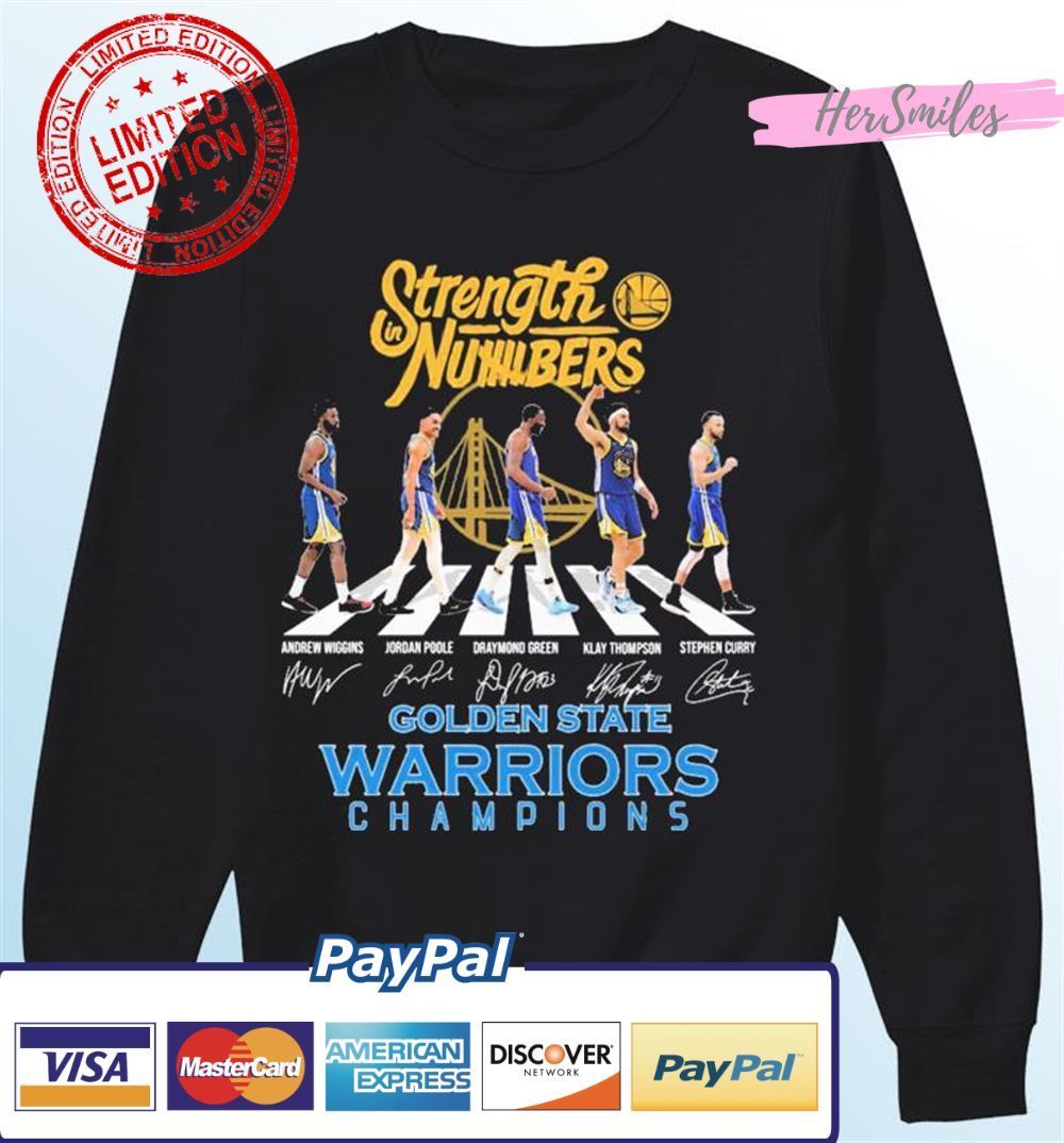 Strength Numbers Golden State Warriors Champions Team Abbey Road Signatures Unisex T-Shirt Strength Numbers Golden State Warriors Champions Team Abbey Road Signatures Unisex T-Shirt