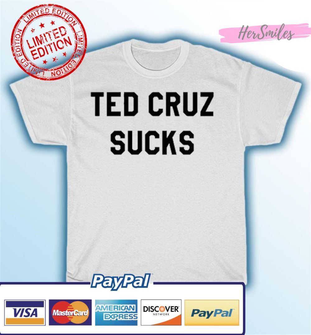 Ted Cruz Sucks Unisex T-Shirt Ted Cruz Sucks Unisex T-Shirt