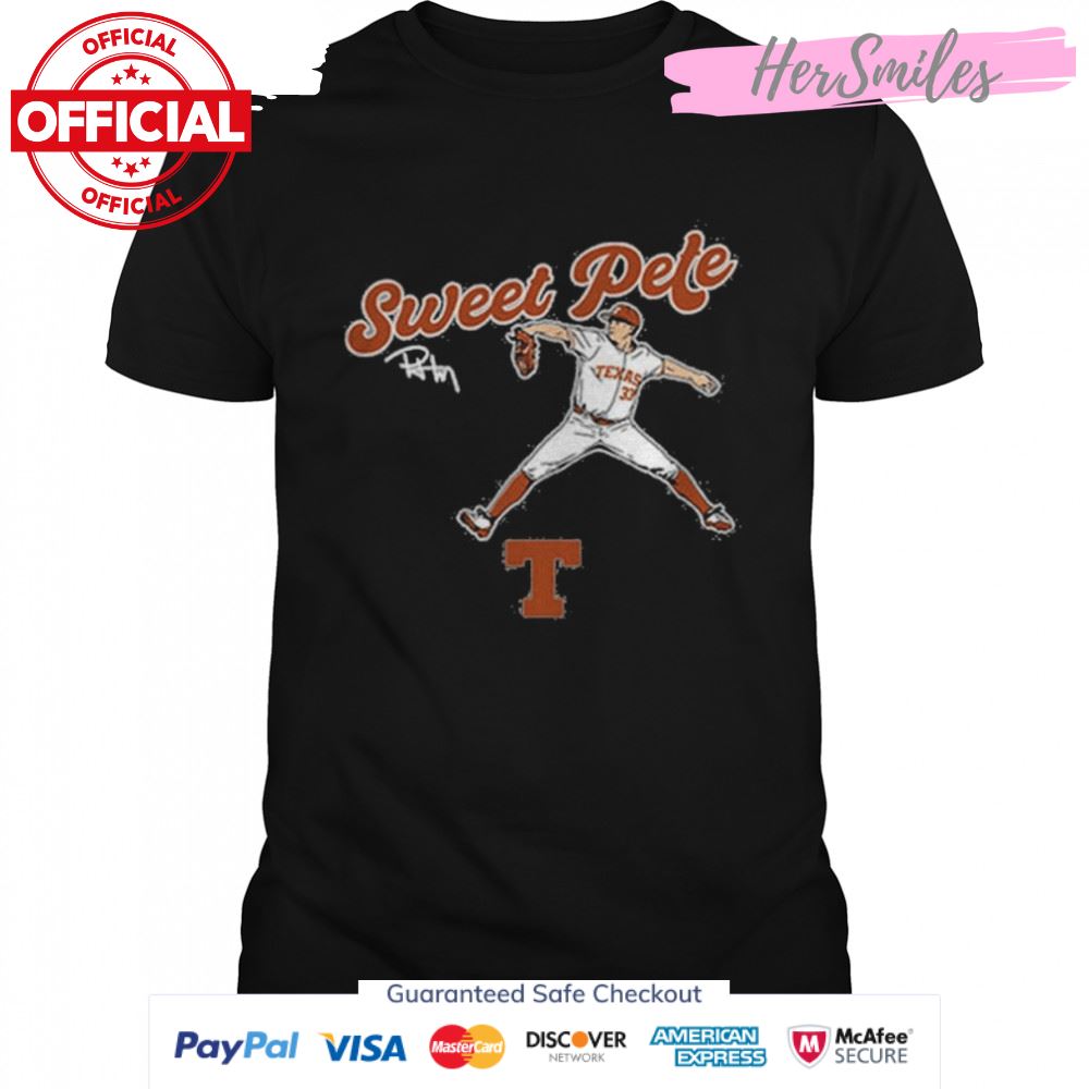 Texas Baseball Sweet Pete Hansen Signature Shirt